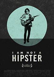 I-AM-NOT-A-HIPSTER-2012-poster
